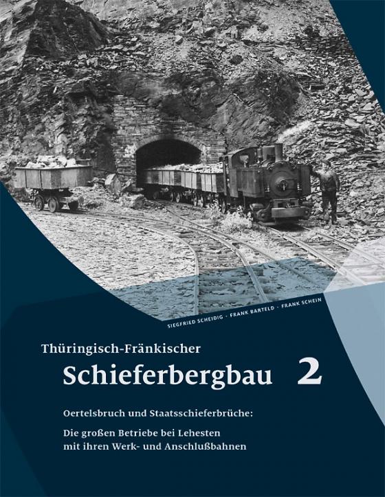 Cover-Bild Thüringisch-Fränkischer Schieferbergbau 2