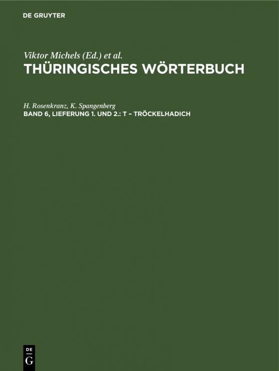 Cover-Bild Thüringisches Wörterbuch / t – Tröckelhadich