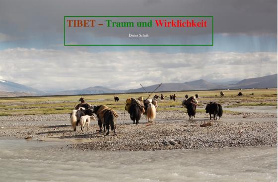 Cover-Bild Tibet - Traum und Wirklichkeit