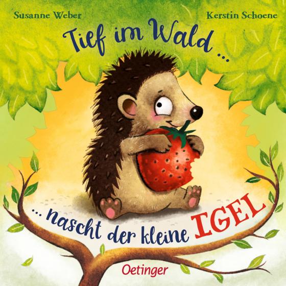 Cover-Bild Tief im Wald ... nascht der kleine Igel