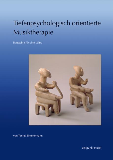 Cover-Bild Tiefenpsychologisch orientierte Musiktherapie