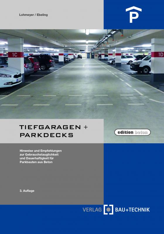 Cover-Bild Tiefgaragen + Parkdecks