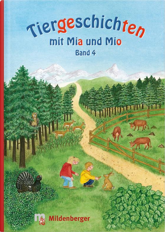 Cover-Bild Tiergeschichten mit Mia und Mio - Band 4