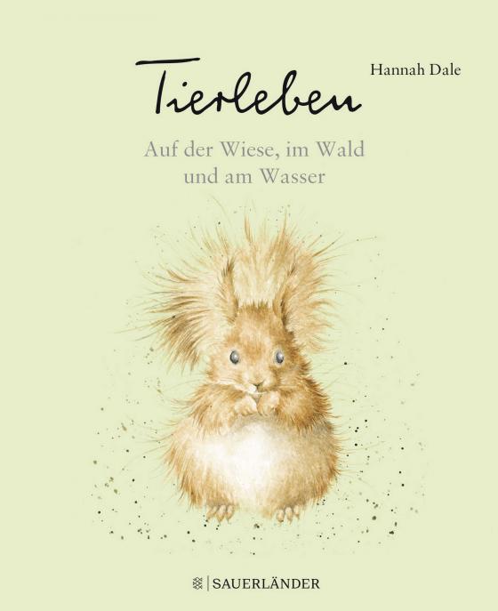 Cover-Bild Tierleben – Auf der Wiese, im Wald und am Wasser