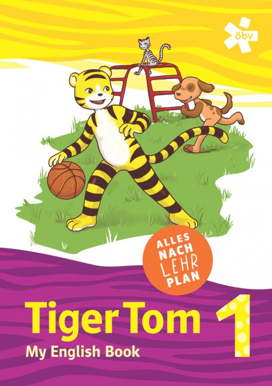 Cover-Bild Tiger Tom 1. My English Book, Schulbuch
