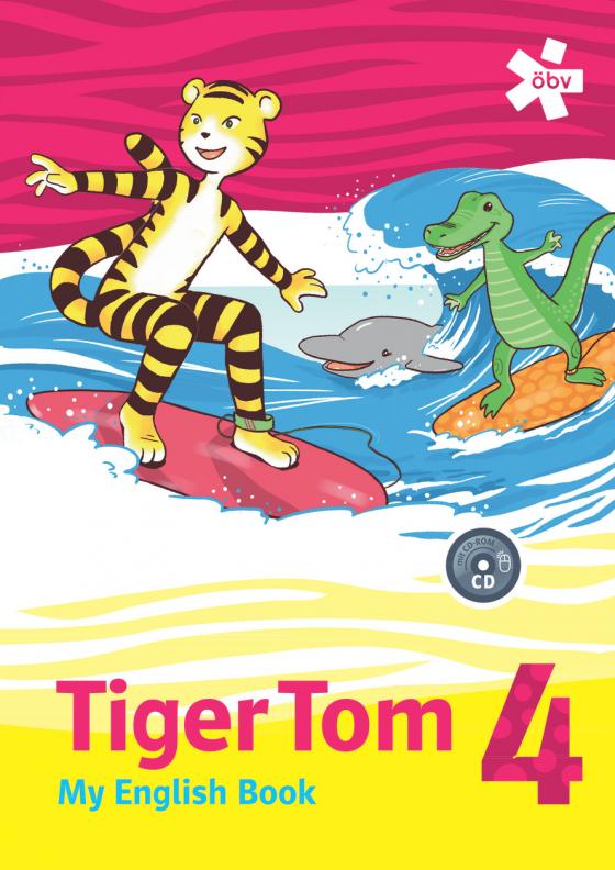 Cover-Bild Tiger Tom 4. My English Book, Schülerbuch mit CD-ROM
