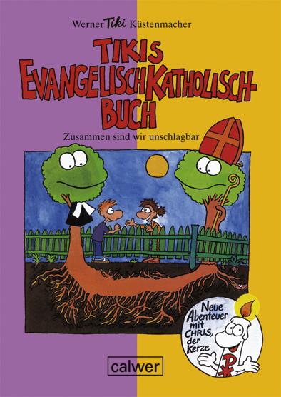 Cover-Bild Tikis Evangelisch-Katholisch Buch