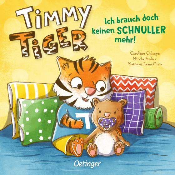 Cover-Bild Timmy Tiger. Ich brauch doch keinen Schnuller mehr!