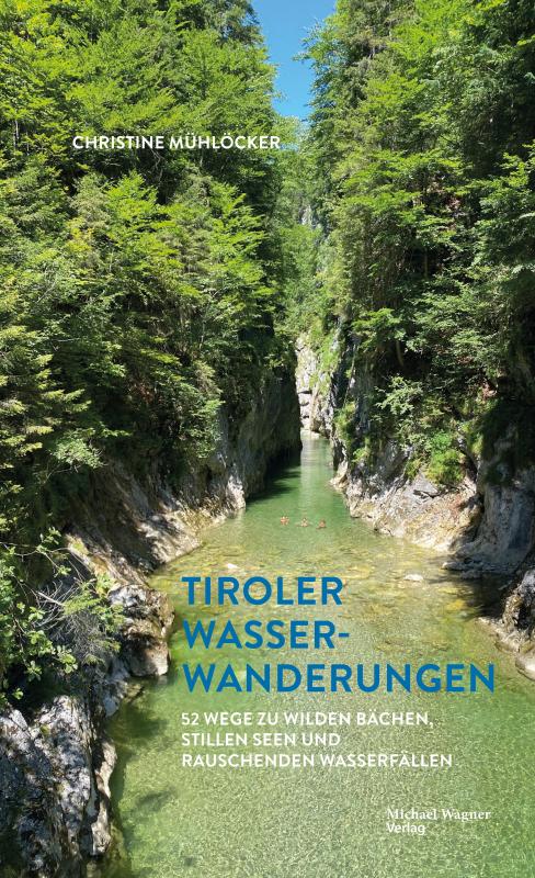 Cover-Bild Tiroler Wasserwanderungen