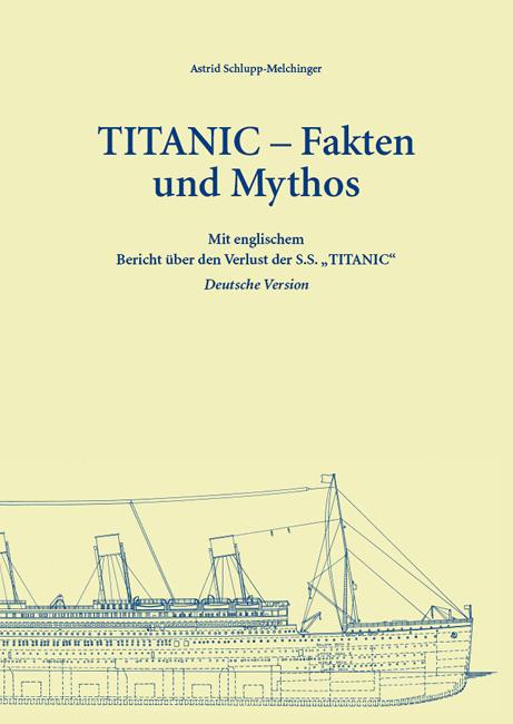 Cover-Bild TITANIC - Fakten und Mythos