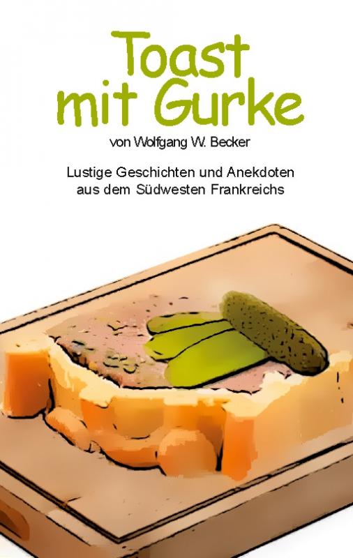 Cover-Bild Toast mit Gurke