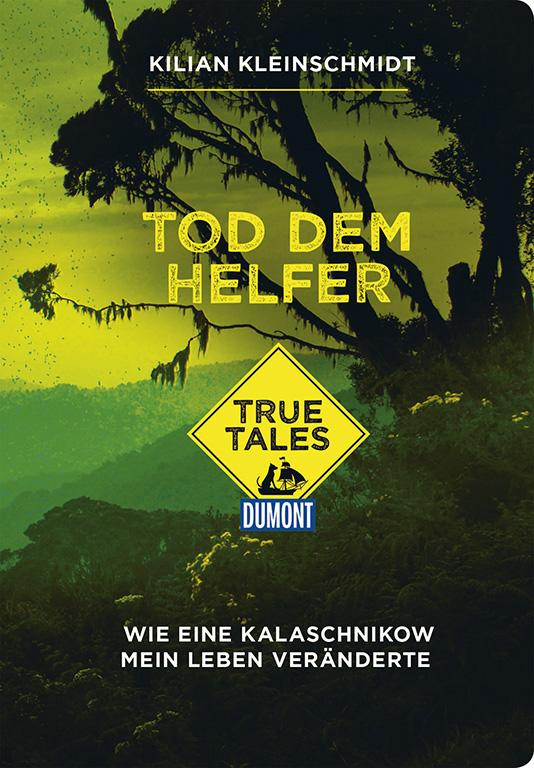 Cover-Bild Tod dem Helfer (DuMont True Tales)
