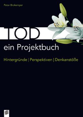 Cover-Bild Tod – ein Projektbuch