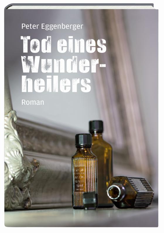 Cover-Bild Tod eines Wunderheilers