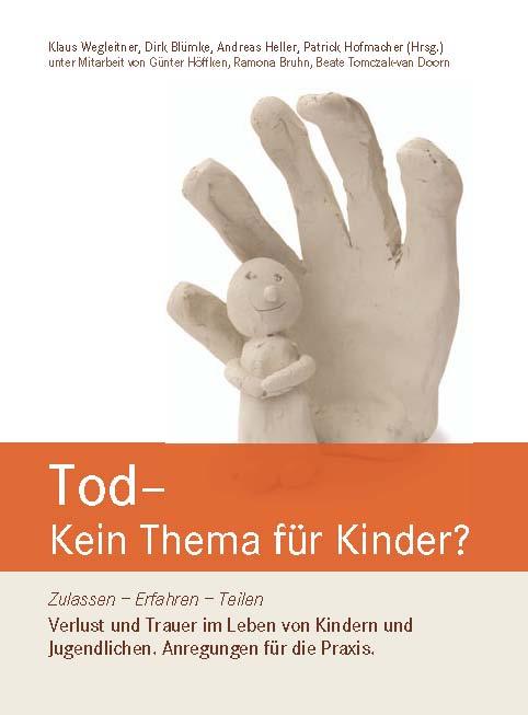 Cover-Bild Tod – Kein Thema für Kinder?