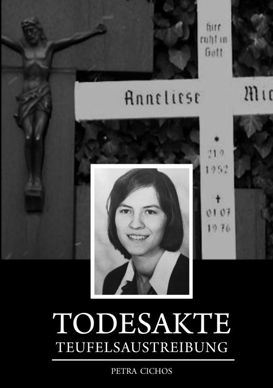 Cover-Bild Todesakte Teufelsaustreibung Anneliese Michel