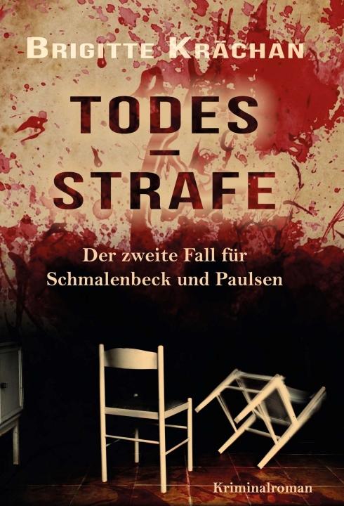 Cover-Bild Todesstrafe - Der zweite Fall für Schmalenbeck und Paulsen