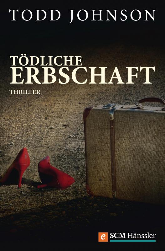 Cover-Bild Tödliche Erbschaft