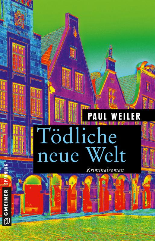 Cover-Bild Tödliche neue Welt