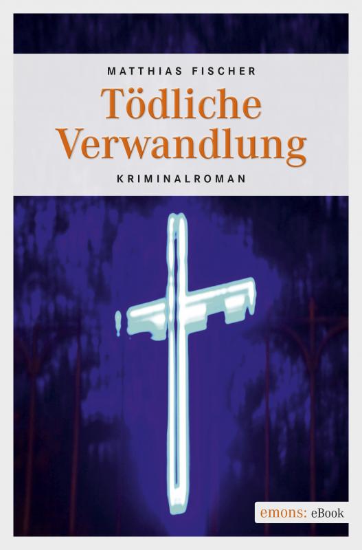 Cover-Bild Tödliche Verwandlung