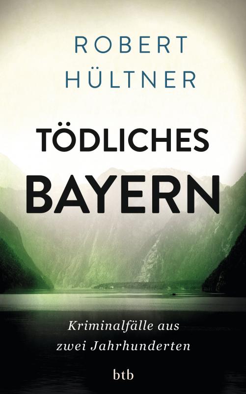 Cover-Bild Tödliches Bayern