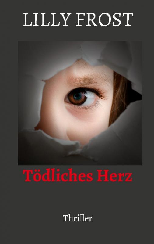 Cover-Bild Tödliches Herz