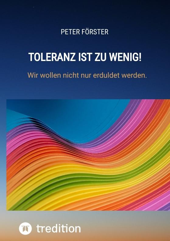 Cover-Bild Toleranz ist zu wenig!