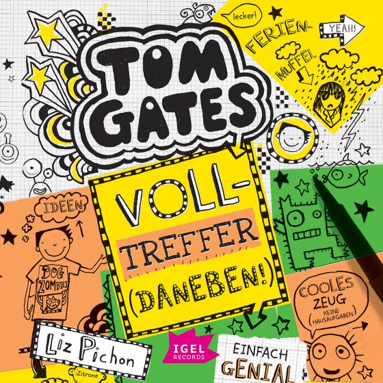 Cover-Bild Tom Gates 10. Volltreffer (Daneben!)