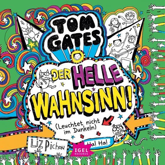 Cover-Bild Tom Gates 11. Der helle Wahnsinn! (Leuchtet nicht im Dunkeln)