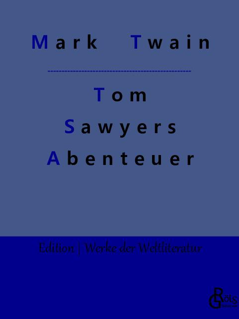 Cover-Bild Tom Sawyers Abenteuer