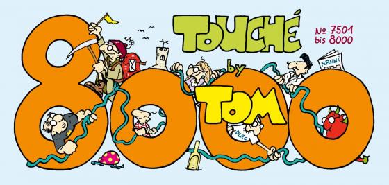 Cover-Bild TOM Touché 8000: Comicstrips und Cartoons