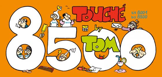 Cover-Bild TOM Touché 8500: Comicstrips und Cartoons