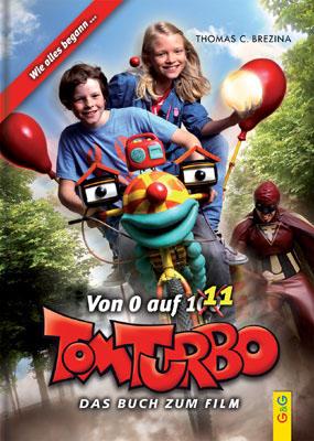 Cover-Bild Tom Turbo: Von 0 auf 111 - Das Buch zum Kinofilm