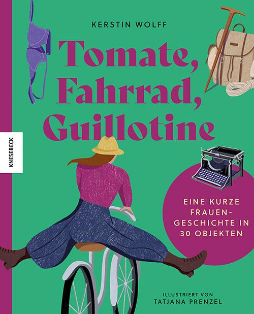Cover-Bild Tomate, Fahrrad, Guillotine