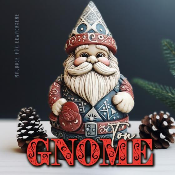 Cover-Bild Ton Gnome Malbuch für Erwachsene