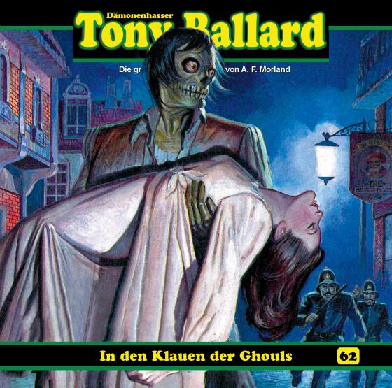 Cover-Bild Tony Ballard 62 - In den Klauen der Ghouls