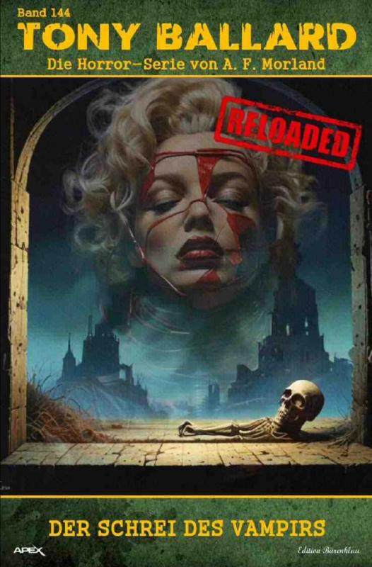 Cover-Bild Tony Ballard - Reloaded, Band 144: Der Schrei des Vampirs