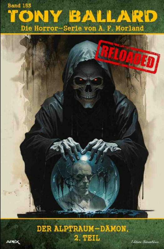 Cover-Bild Tony Ballard - Reloaded, Band 153: Der Alptraum-Dämon, 2. Teil