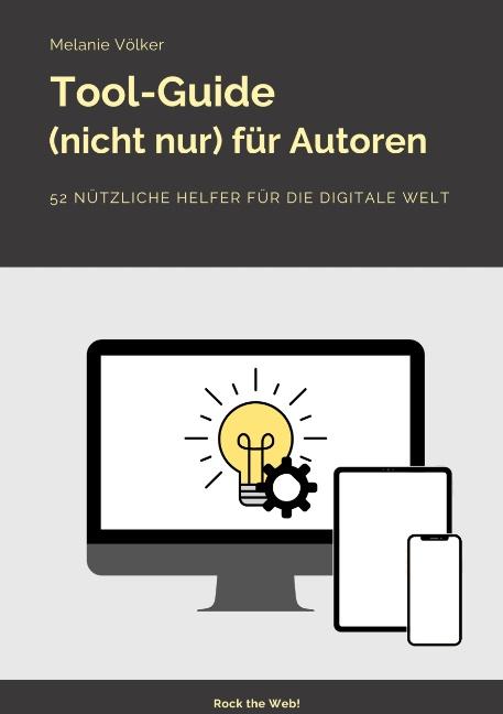 Cover-Bild Tool-Guide (nicht nur) für Autoren