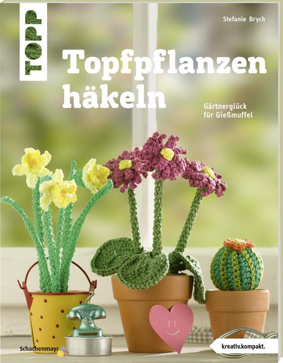 Cover-Bild Topfpflanzen häkeln (kreativ.kompakt)