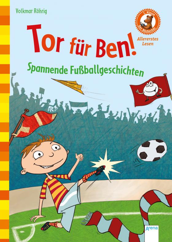 Cover-Bild Tor für Ben! Spannende Fußballgeschichten