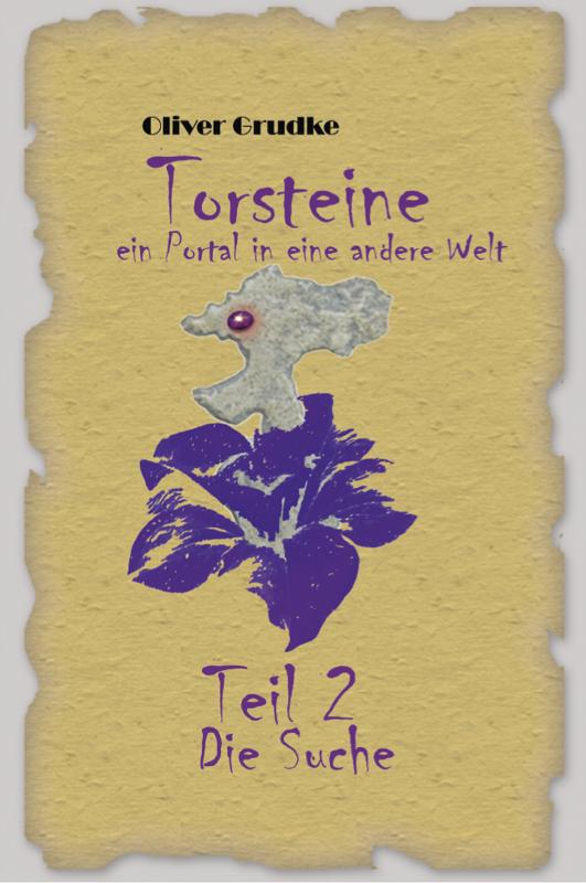 Cover-Bild Torsteine, ein Portal in eine andere Welt - Teil 2