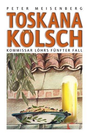 Cover-Bild Toskana Kölsch