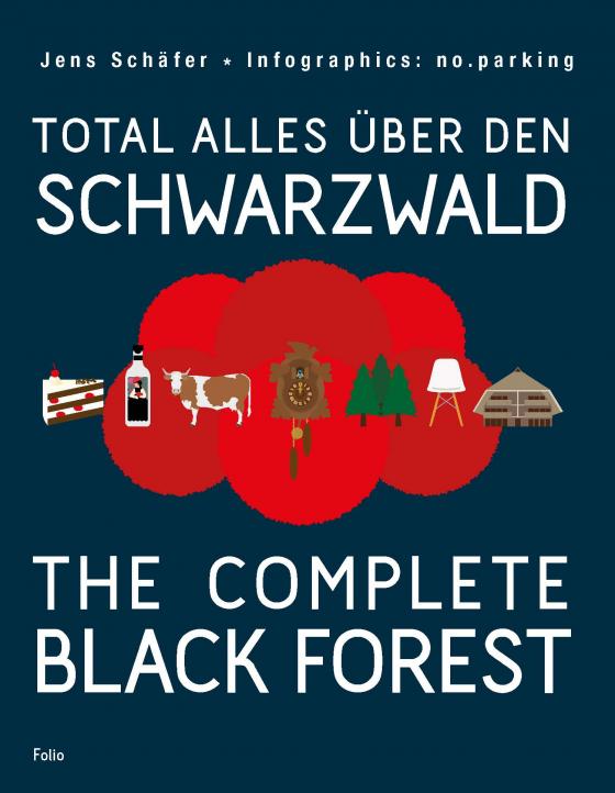 Cover-Bild Total alles über den Schwarzwald / The complete Black Forest