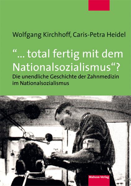 Cover-Bild "... total fertig mit dem Nationalsozialismus"?