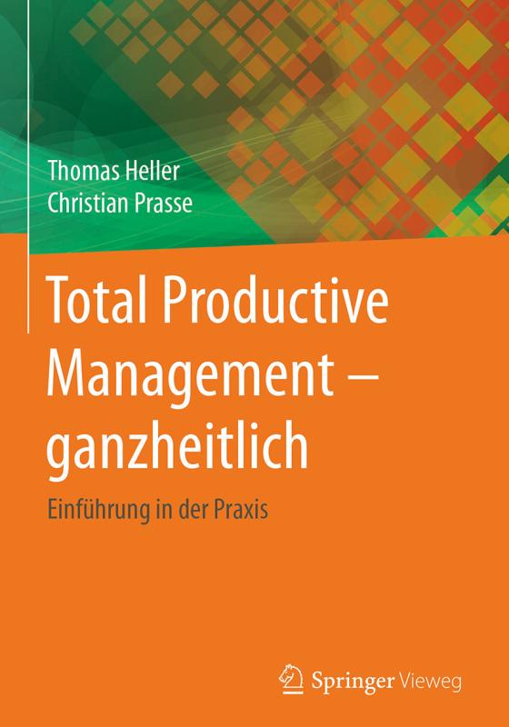 Cover-Bild Total Productive Management - ganzheitlich