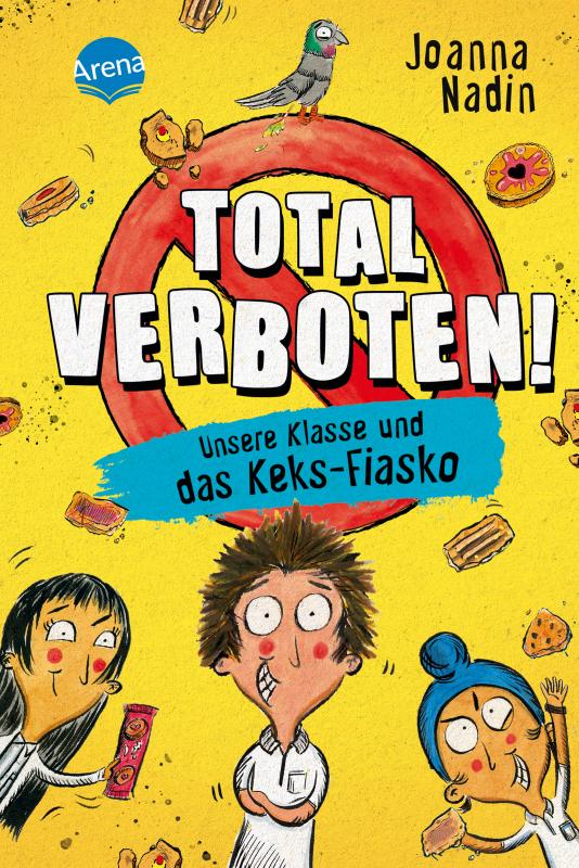 Cover-Bild Total verboten! Unsere Klasse und das Keks-Fiasko