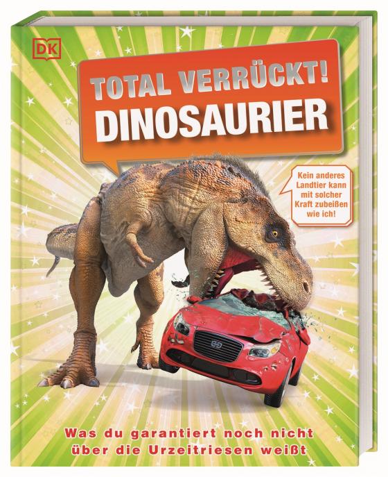 Cover-Bild Total verrückt! Dinosaurier