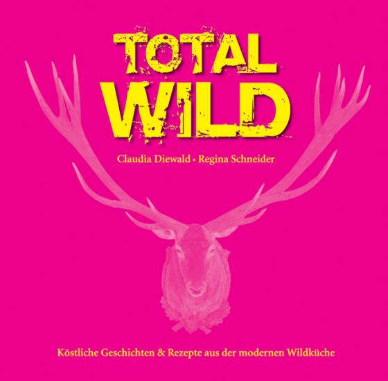 Cover-Bild Total Wild