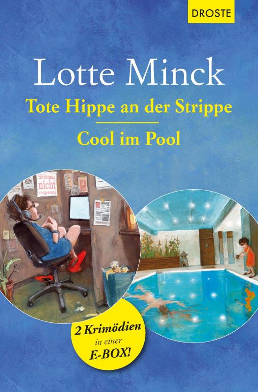 Cover-Bild Tote Hippe an der Strippe & Cool im Pool